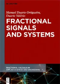 Buy Fractional Signals and Systems (English, Manuel Duarte Ortigueira | Duarte Valério) — BookShops.in