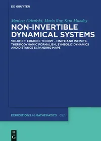 Buy Ergodic Theory - Finite and Infinite, Thermodynamic Formalism, Symbolic Dynamics and Distance Expand (English, Mariusz Urbański | Mario Roy | Sara Munday) — BookShops.in