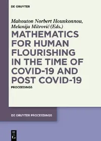 Buy Mathematics for Human Flourishing in the Time of Covid-19 and Post Covid-19 (English, Mahouton Norbert Hounkonnou | Melanija Mitrovic) — BookShops.in