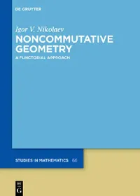 Buy Noncommutative Geometry (English, Igor V. Nikolaev) — BookShops.in