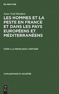 Buy La Peste Dans l'Histoire (English, Jean-Noël Biraben) — BookShops.in