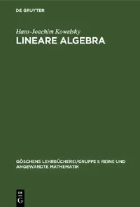 Buy Lineare Algebra (English, Hans-Joachim Kowalsky) — BookShops.in