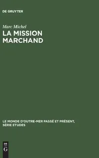 Buy La mission Marchand (English, Marc Michel) — BookShops.in