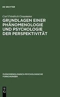 Buy Grundlagen einer Phänomenologie und Psychologie der Perspektivität (English, Carl Friedrich Graumann) — BookShops.in