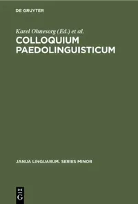 Buy Colloquium Paedolinguisticum (English, Karel Ohnesorg | International Society of Phonetic Scienc) — BookShops.in