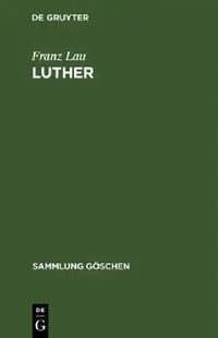 Buy Luther (English, Franz Lau) — BookShops.in
