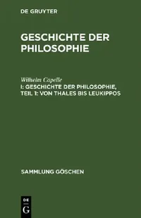 Buy Geschichte der Philosophie, Teil 1 (English, Wilhelm Capelle | Bruno Bauch) — BookShops.in