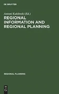 Buy Regional Information and Regional Planning (English, Antoni Kuklinski) — BookShops.in