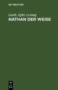 Buy Nathan Der Weise (English, Gotth Ephr Lessing) — BookShops.in