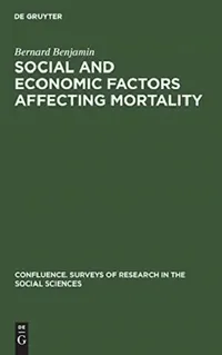 Buy Social and Economic Factors Affecting Mortality (English, Bernard Benjamin) — BookShops.in