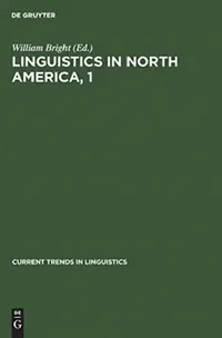 Buy Linguistics in North America, 1 (English, William Bright) — BookShops.in