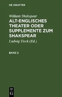Buy William Shakspear (English, Ludwig Tieck | Ludwig Tieck | William Shakspear) — BookShops.in
