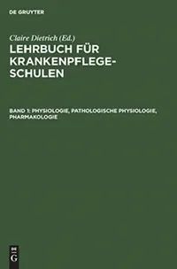 Buy Physiologie, Pathologische Physiologie, Pharmakologie (English, Claire Dietrich) — BookShops.in
