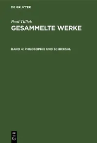 Buy Philosophie Und Schicksal (English, Renate Albrecht | Paul Tillich) — BookShops.in