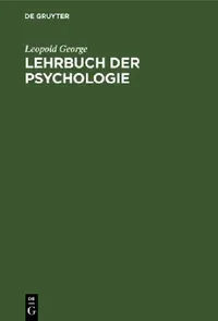 Buy Lehrbuch Der Psychologie (English, Leopold George) — BookShops.in