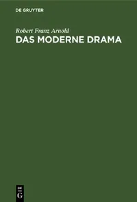 Buy Das Moderne Drama (English, Robert Franz Arnold) — BookShops.in