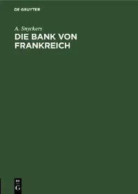 Buy Die Bank Von Frankreich (English, A. Snyckers) — BookShops.in