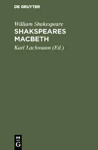 Buy Shakspeares Macbeth (English, William Shakespeare | Lachmann) — BookShops.in