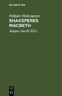 Buy Shaksperes Macbeth (English, William Shakespeare | August Jacob) — BookShops.in
