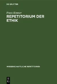 Buy Repetitorium Der Ethik (English, Franz Kramer) — BookShops.in