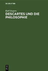 Buy Descartes Und Die Philosophie (English, Karl Jaspers) — BookShops.in