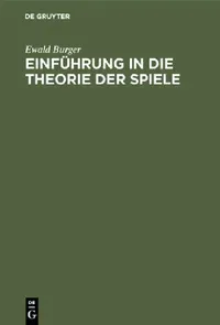 Buy Einführung in die Theorie der Spiele (English, Ewald Burger) — BookShops.in