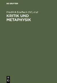 Buy Kritik und Metaphysik (English, Friedrich Kaulbach | Joachim Ritter) — BookShops.in