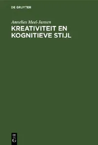 Buy Kreativiteit en kognitieve stijl (English, Annelies Meel-Jansen) — BookShops.in