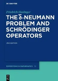 Buy The D-Bar Neumann Problem and Schrödinger Operators (English, Friedrich Haslinger) — BookShops.in