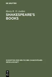 Buy Shakespeare's Books (English, Henry R. D. Anders) — BookShops.in