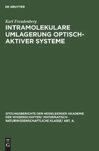 Buy Intramolekulare Umlagerung Optisch-Aktiver Systeme (English, Karl Freudenberg) — BookShops.in