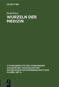 Buy Wurzeln Der Medizin (English, Paul Ernst) — BookShops.in