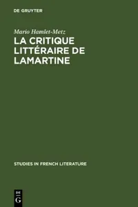 Buy La critique littéraire de Lamartine (English, Mario Hamlet-Metz) — BookShops.in