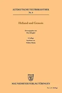 Buy Heliand und Genesis (English, Otto Behaghel | Walther Mitzka) — BookShops.in