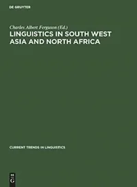 Buy Linguistics in South West Asia and North Africa (English, Charles Albert Ferguson) — BookShops.in