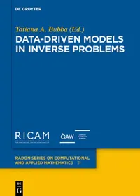 Buy Data-Driven Models in Inverse Problems (English, Tatiana A. Bubba) — BookShops.in