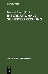 Buy Internationale Schiedssprechung (English, Herbert Kraus) — BookShops.in
