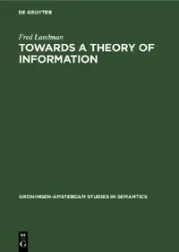 Buy Towards a Theory of Information (English, Fred Landman) — BookShops.in