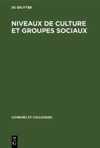 Buy Niveaux de culture et groupes sociaux (English, Louis Bergeron) — BookShops.in