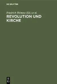 Buy Revolution und Kirche (English, Friedrich Thimme | Ernst Rolffs | Otto Baumgarten) — BookShops.in