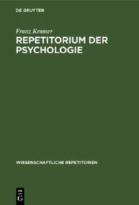 Buy Repetitorium Der Psychologie (English, Franz Kramer) — BookShops.in