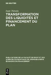 Buy Transformation des liquidités et financement du plan (English, Ivan Christin | Pierre Llau) — BookShops.in
