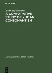 Buy A Comparative Study of Yuman Consonantism (English, Alan Campbell Wares) — BookShops.in
