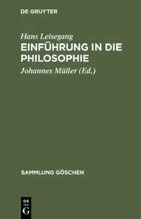Buy Einführung in die Philosophie (English, Hans Leisegang | Johannes Müller) — BookShops.in