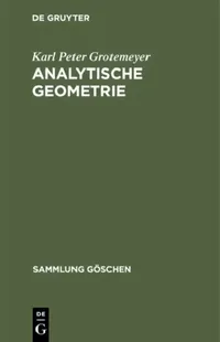 Buy Analytische Geometrie (English, Karl Peter Grotemeyer) — BookShops.in