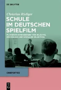 Buy Schule im deutschen Spielfilm (English, Christian Rüdiger) — BookShops.in