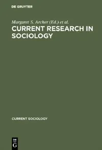 Buy Current Research in Sociology (English, Margaret S. Archer | World Congress of Sociology) — BookShops.in