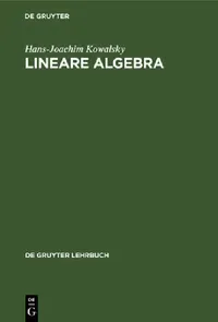 Buy Lineare Algebra (English, Hans-Joachim Kowalsky) — BookShops.in
