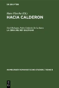 Buy La Cena del Rey Baltasar (English, Gerd Hofmann | Pedro Calderón de la Barca) — BookShops.in