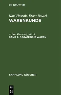 Buy Organische Waren (English, Arthur Kutzelnigg) — BookShops.in